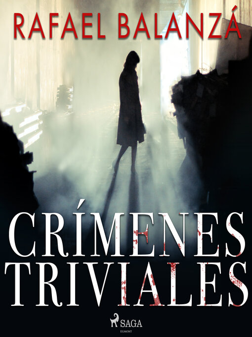 Title details for Crímenes Triviales by Rafael Balanzá - Available